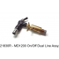 21830R - MD1200 On+Off Dual Line Switch Assembly